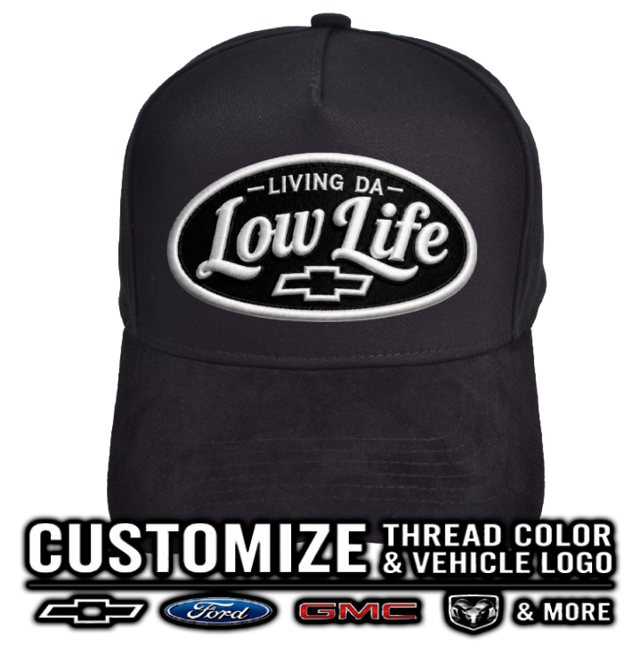 Living Da Low Life | Custom Vehicle Hat