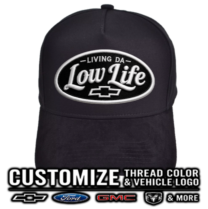 Living Da Low Life | Custom Vehicle Hat