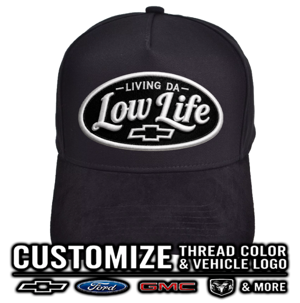 Living Da Low Life | Custom Vehicle Hat