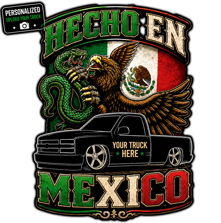 Personalized Mexican Pride Truck | Your Truck Here